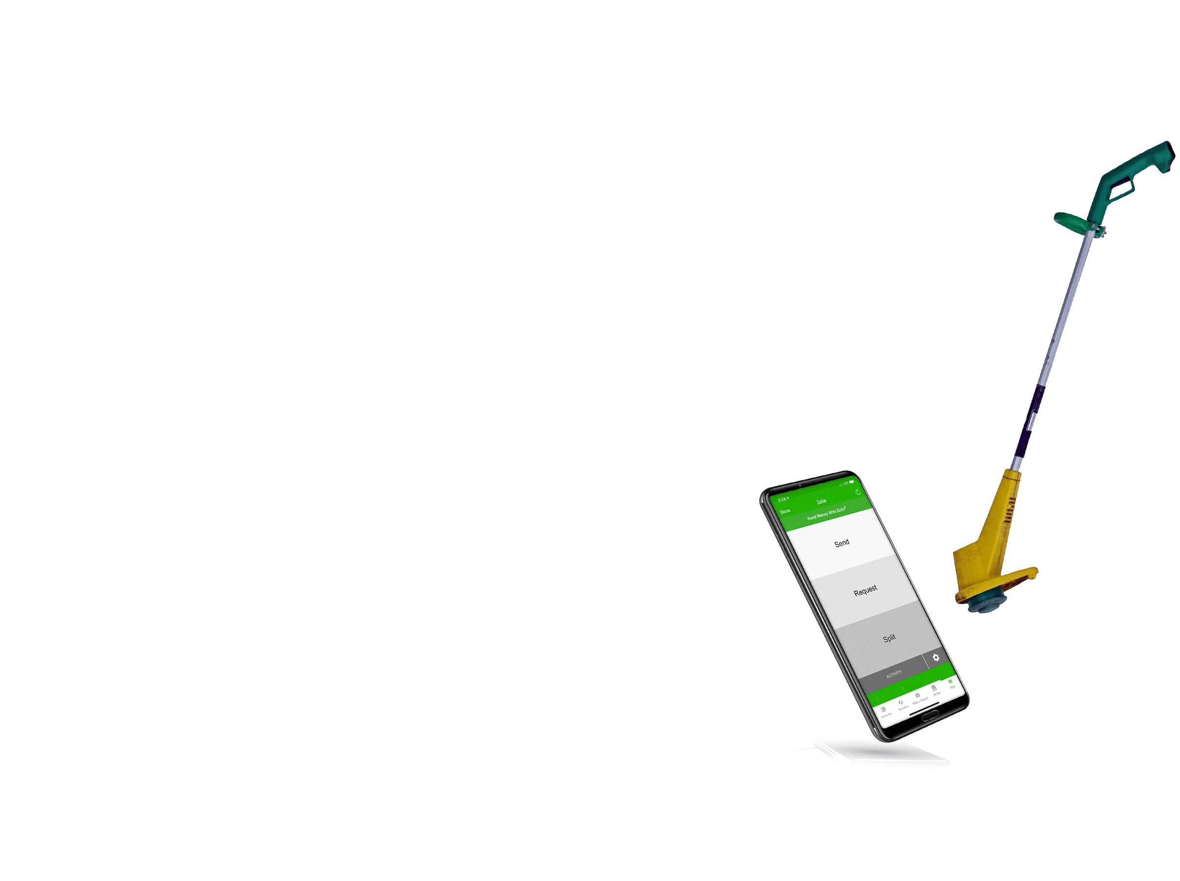 Floating objects, smartphone with Zelle interface and yellow and green weedeater
