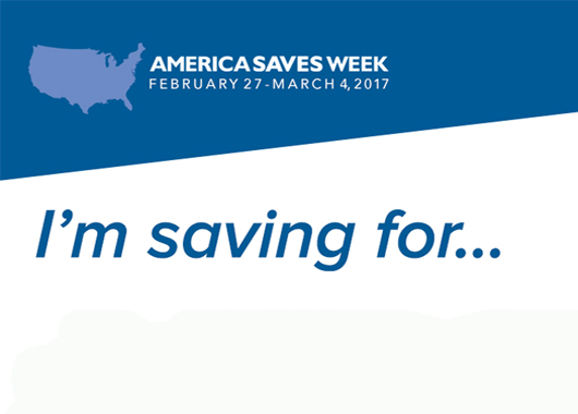 America Saves Week I'm Saving For...